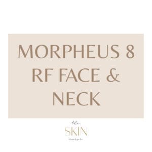 Morpheus 8 RF Micro Needling Face and Neck The Skin Nurse Perth Australia