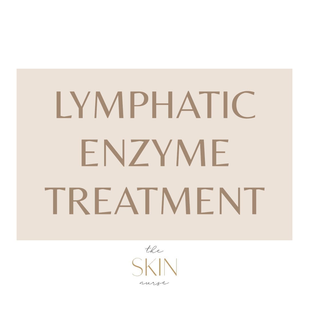 Prin - Lymphatic Enzyme Treatment The Skin Nurse Australia