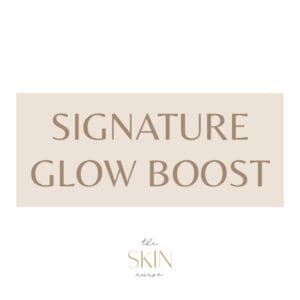 Signature Glow Boost The Skin Nurse Australia